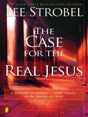 The Case for the Real Jesus - ebook